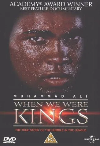 When we were Kings