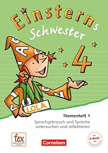 Einsterns Schwester - Sprache und Lesen - Ausgabe 2015 - 4. Schuljahr: Themenheft 1 - Leihmaterial