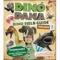 Dino Dana: Dino (Gebundene Ausgabe) - Faszinierendes Kinderbuch über Dinosaurier und prähistorische Kreaturen, ideal für kleine Entdecker und Dinosaurier-Fans!