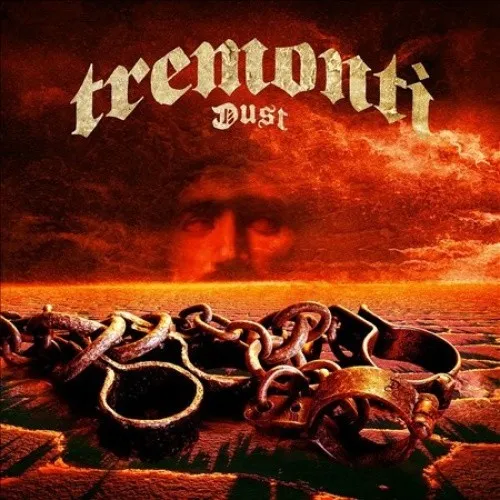 Dust * by Tremonti