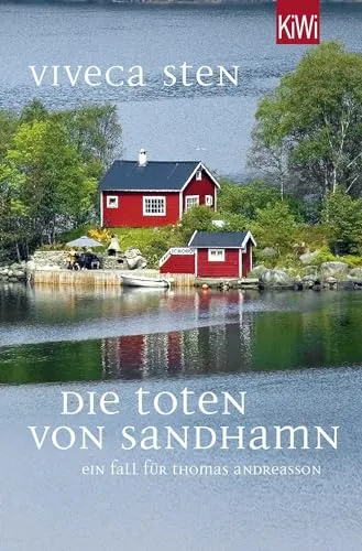 Die Toten von Sandhamn: Ein Fall für Thomas Andreasson (Thomas Andreasson ermittelt, Band 3)