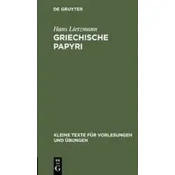 Griechische Papyri Kleine Texte für Vorlesungen und Übungen 14