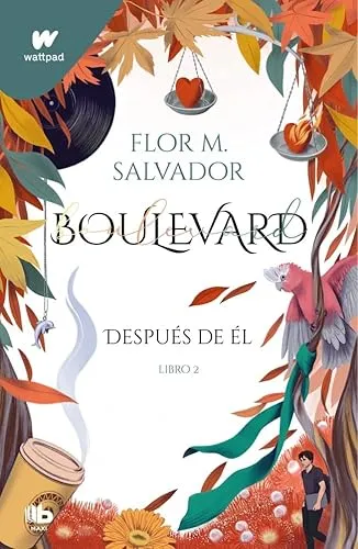 Boulevard Despues de el Libro 2: Después de él (edición revisada por la autora) (MAXI, Band 2)