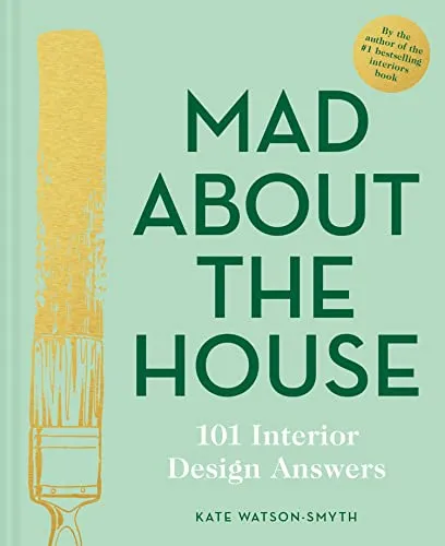Mad About the House: 101 Interior Design Answers - Hardcover Buch über Innenarchitektur mit 101 Antworten auf häufige Designfragen, ideal für kreative Köpfe und Wohnraumgestalter.