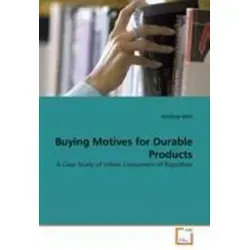 Buying Motives for Durable Products A Case Study of Urban Consumers of Rajasthan