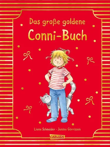 Conni-Bilderbuch-Sammelband: Das große goldene Conni-Buch - Kinderbuch über neue Erfahrungen mit 8 beliebten Abenteuern von Conni, ideal zum gemeinsamen Lesen und Entdecken, hochwertig ausgestattet mit Goldfolie.