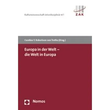 Nomos Europa in der Welt - die Welt in Europa (Caroline Y. Robertson-von Trotha, 2006) (55189244)