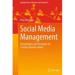 Social Media Management: Technologien und Strategien für Geschäftswert - Recht - Entdecken Sie innovative Ansätze zur Wertschöpfung durch effektives Social Media Management.