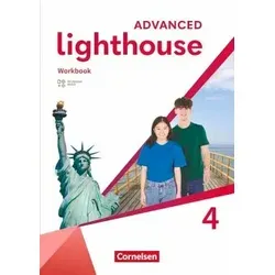 Lighthouse Band 4: 8. Schuljahr - Advanced Edition - Workbook
