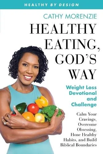 Cathy Morenzie Healthy Eating, God's Way (Taschenbuch) (US IMPORT)