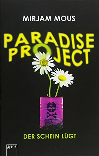 Paradise Project: Der Schein lügt