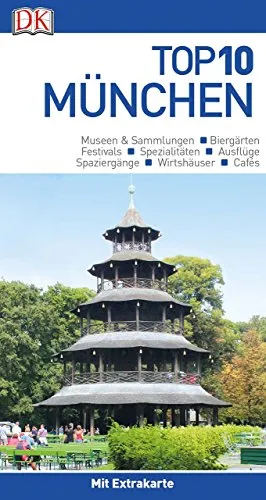Top 10 Reiseführer München: mit Extra-Karte und kulinarischem Sprachführer zum Herausnehmen