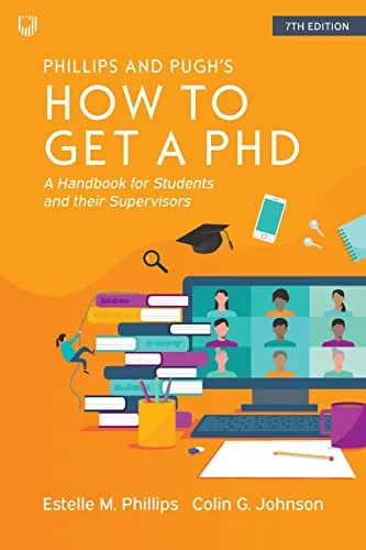 How to Get a PhD: Ein umfassender Leitfaden für Studierende - Berufs- & Fachschulbücher, bietet wertvolle Tipps und Strategien für den erfolgreichen Abschluss eines Doktortitels.