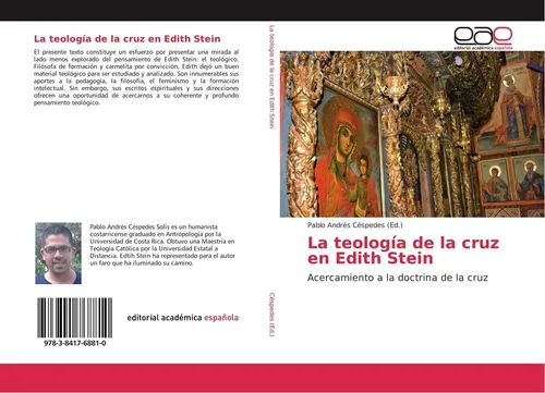 Editorial Académica Española La teología de la cruz en Edith Stein (Pablo Andrés Céspedes, 2016) (55829657)