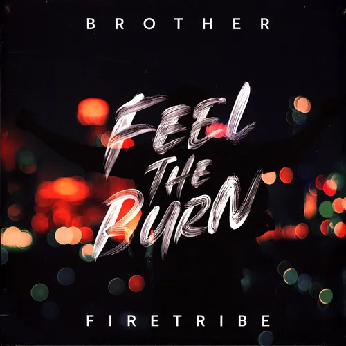 Brother Firetribe - Feel The Burn (Vinyl LP - 2020 - EU - Original)