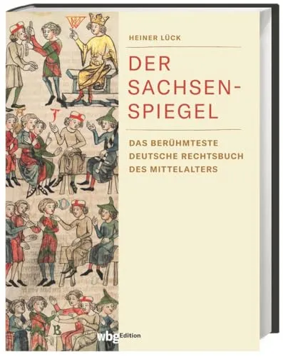 Der Sachsenspiegel: Preiswerte Sonderausgabe des berühmtesten deutschen Rechtsbuchs - Rechtsgeschichte und Kulturgeschichte vereint in dieser preiswerten Sonderausgabe des Sachsenspiegels, einem Meisterwerk des Mittelalters.