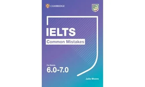 IELTS Common Mistakes For Bands 6.0-7.0