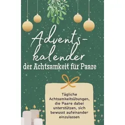 Adventskalender der Achtsamkeit für Paare