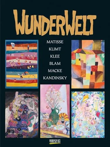 Korsch Verlag Kunstkalender WunderWelt 2026 - Kalender mit Meisterwerken von Kandinsky, Klimt und Matisse, ideal für Kunstliebhaber, die die Heiterkeit des Herzens in ihrem Zuhause erleben möchten.