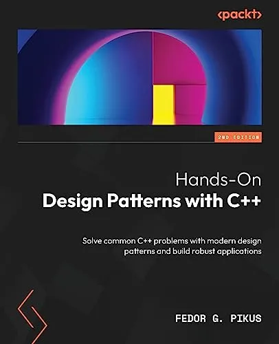 Hands-On Design Patterns with C++: 2nd Edition - Hardware & Technik - Lerne moderne Designmuster kennen, um gängige C++ Probleme zu lösen und robuste Anwendungen zu entwickeln.
