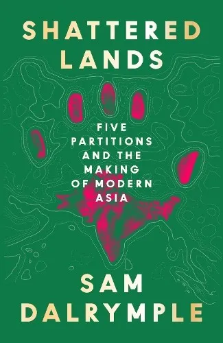 Sam Dalrymple Shattered Lands (Gebundene Ausgabe)