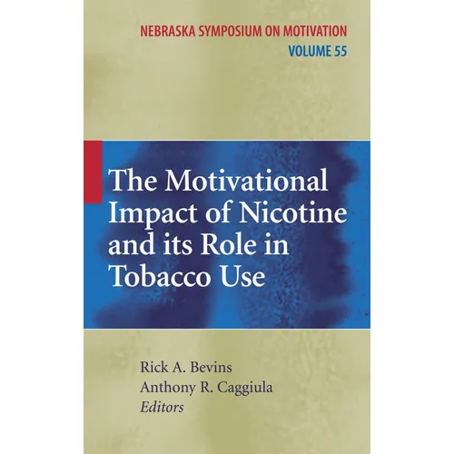 Springer The Motivational Impact of Nicotine and its Role in Tobacco Use (Englisch, Rick A. Bevins, Anthony R. Caggiula, 2010) (55387517)