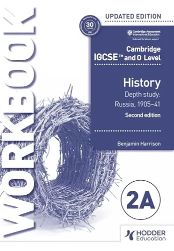 Cambridge IGCSE and O Level History Workbook 2A - Depth study: Russia, 1905–41 2nd Edition: Depth Study: Russia, 1905–41