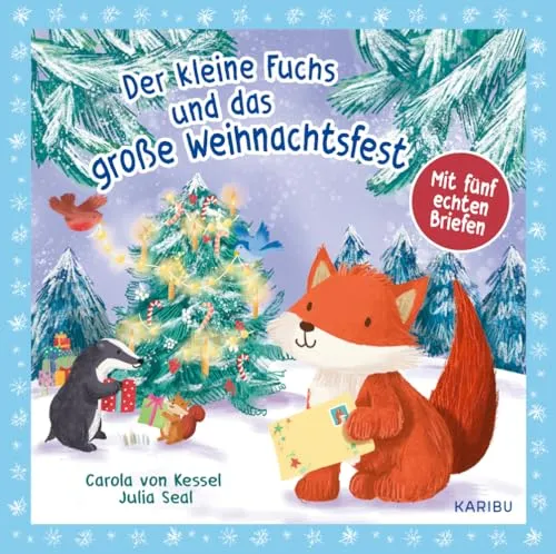 Der kleine Fuchs und das große Weihnachtsfest - mit fünf echten Briefen: Süßes Bilderbuch über Weihnachten mit liebevollen Illustrationen der Waldtiere ab 4 Jahren