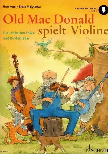 Violine Noten: Old Mac Donald spielt Violine Kinderlieder - LEICHT (Geige) - Zeitschrift für Violinnoten, ideal für Anfänger mit beliebten Kinderliedern, herausgegeben von Schott Music, Ausgabe 2020.