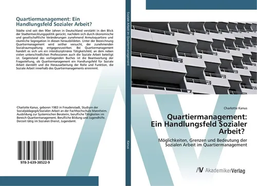 Quartiermanagement: Ein Handlungsfeld Sozialer Arbeit? - Fachbuch von Charlotte Kanus, 112 Seiten, Taschenbuchformat. Erkenntnisse über die Rolle der Sozialen Arbeit im Quartiermanagement, praxisnahe Ansätze und Perspektiven.