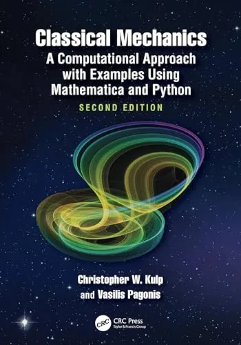 Classical Mechanics: A Computational Approach With Examples Using Mathematica and Python - Statistik und Physik kombiniert, ideal für Studierende, die praktische Beispiele und Programmierung in Mathematica und Python nutzen möchten.