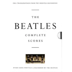 The Beatles - Complete Scores - Belletristik, umfassende Sammlung mit über 1100 Seiten voller Noten und Texte für alle 210 Beatles-Songs, ideal für Fans und Musiker.