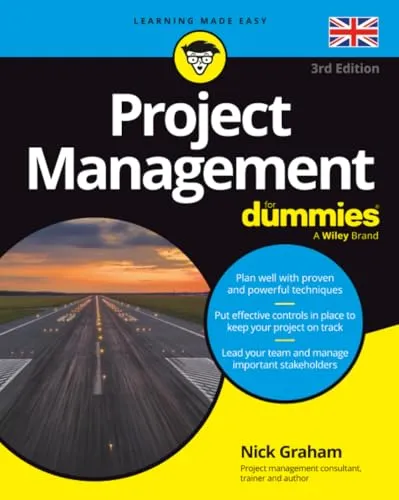 Project Management For Dummies - UK: UK Edition