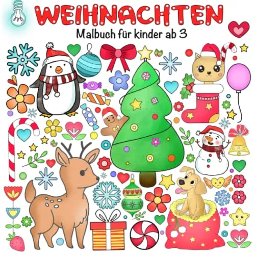 Weihnachten Malbuch für Kinder ab 3: Weihnachtsmalbuch für Mädchen und Jungen mit wunderschönen Motiven . Nikolaus Geschenk für Kinder