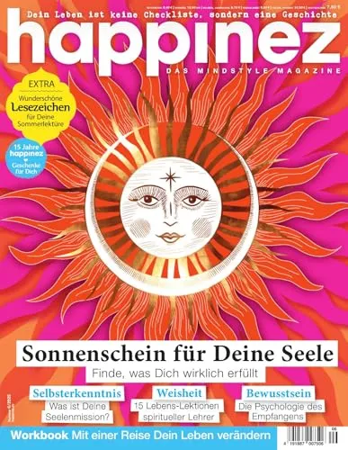 Happinez 6/2025 "Sonnenschein für Deine Seele" - Inspiration für Körper und Geist, die Ausgabe bietet tiefgründige Artikel und praktische Tipps für mehr Lebensfreude und inneren Frieden.