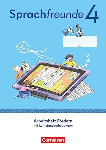 Sprachfreunde - Sprechen - Schreiben - Spielen - Östliche Bundesländer und Berlin - Ausgabe 2022 - 4. Schuljahr: Arbeitsheft Fördern - Mit ... und Berlin - Ausgabe 2022, 4. Schuljahr)