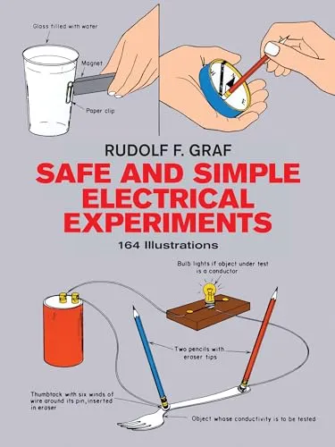 Safe and Simple Electrical Experiments (Dover Science for Kids)