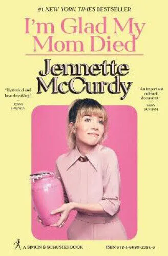 I'm Glad My Mom Died von Jennette McCurdy - Buch über persönliche Erfahrungen, 320 Seiten voller Emotionen und Einsichten, ideal für Leser, die authentische Lebensgeschichten schätzen.