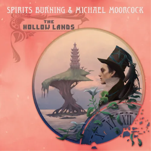 Spirits Burning & Michael Moorcock The Hollow Lands (Vinyl)