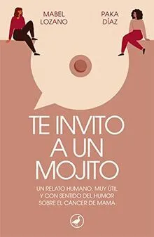 Te invito a un mojito (Catedral, Band 79)