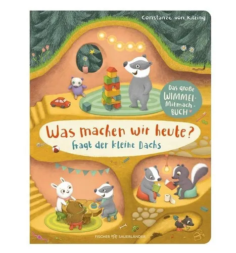 Was machen wir heute? fragt der kleine Dachs ►►UNGELESEN  Constanze von Kitzing