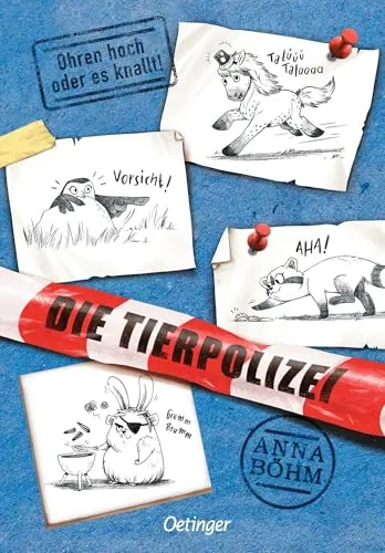 Die Tierpolizei: Ohren hoch oder es knallt!: Lustiges und spannendes Kinderbuch-Krimi-Abenteuer mit mutigen tierischen Ermittlern, eine Reihe für Lesespaß ab 8 Jahren