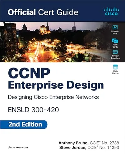 CCNP Enterprise Design ENSLD 300-420 Official Cert Guide - Umfassender Leitfaden für die CCNP Enterprise Design Zertifizierung, ideal für angehende Netzwerkexperten und zur effektiven Vorbereitung auf die Prüfung.