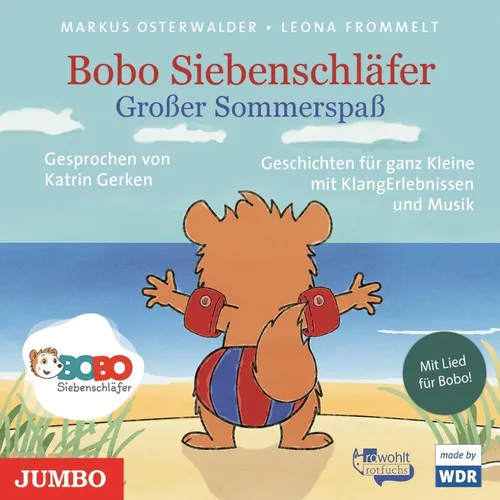 Bobo Siebenschläfer: Großer Sommerspaß - Entdecken Sie mit Bobo Siebenschläfer spannende Abenteuer! Dieses Buch sorgt für unterhaltsame Lesestunden und fördert die Fantasie der Kleinen.