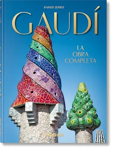 Gaudí. La obra completa. 45th Ed.: La Obra Completa 1852-1926 (45th Edition)