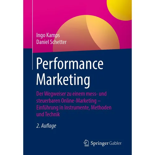 Springer Performance Marketing (Deutsch, Kamps, Ingo/Schetter, 2020) (35151848)