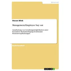 Management/Employee buy out von Steven Wink / GRIN Verlag / Taschenbuch