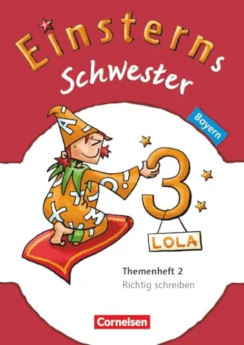 Einsterns Schwester - Sprache und Lesen - Bayern - 3. Jahrgangsstufe: Themenheft 2