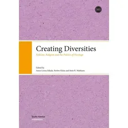 Creating Diversities von Anna-Leena Siikala/ Klein Barbro/ Mathisen Stein R. / Suomalaisen Kirjallisuuden Seura / Taschenbuch