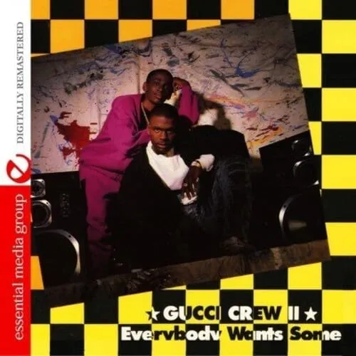 Everybody Wants Some by Gucci Crew II [Audio CD]
